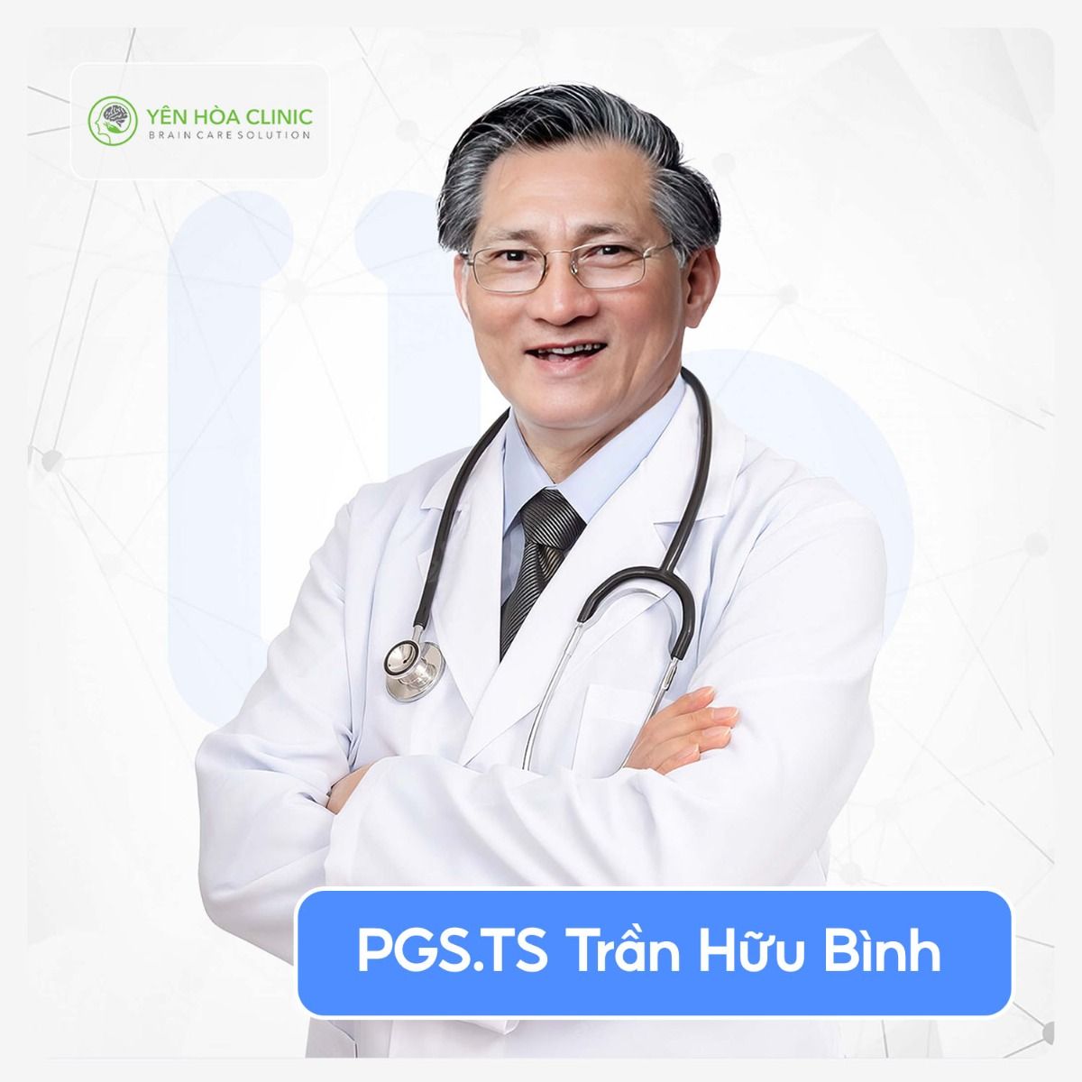 Phó Giáo Sư, Tiến Sĩ, Bác Sĩ Trần Hữu Bình chuyên gia hàng đầu về sức khỏe Tâm thần