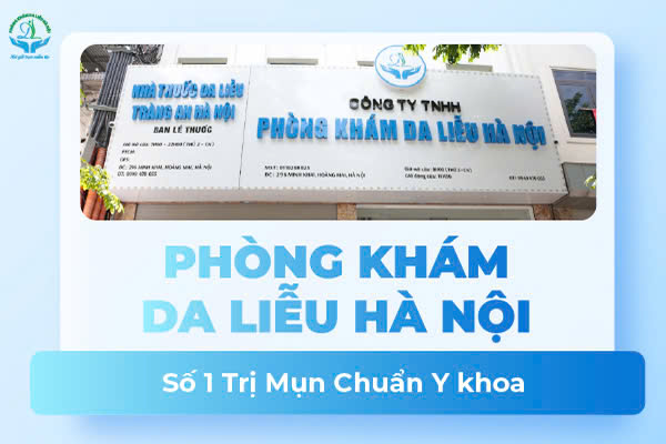 Đặt khám Hệ thống Phòng khám Da liễu Hà Nội