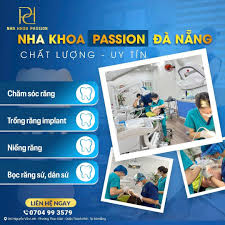 Đặt khám Nha khoa Passion